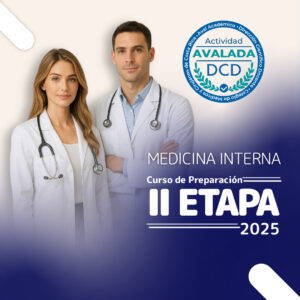 Curso de Preparación al Examen de II Etapa en Medicina Interna