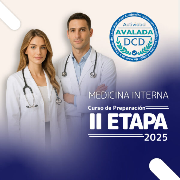 Curso de Preparación al Examen de II Etapa en Medicina Interna