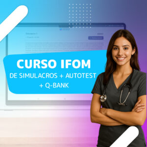 Curso IFOM de Simulacros + AutoTest + Q-Bank